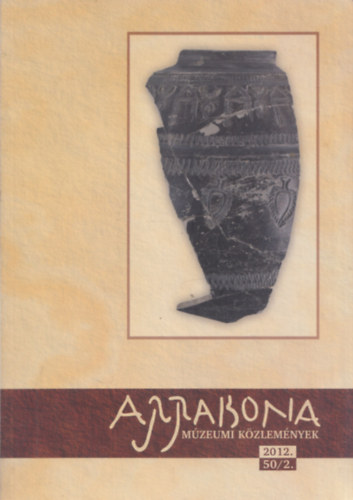 Arrabona - Mzeumi Kzlemnyek (2012. 50/2)