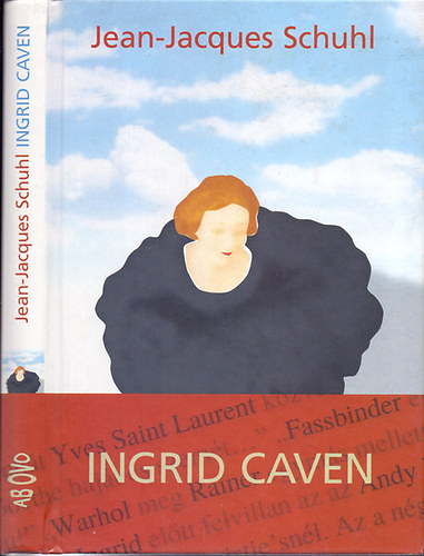 Jean-Jacques Schuhl - Ingrid Caven