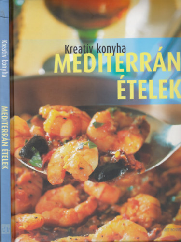 Kreatv konyha Mediterrn telek