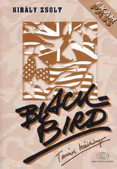 Blackbird - Tanri kziknyv, megoldkulcs s szvegknyv