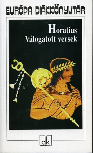 Horatius - Vlogatott versek.