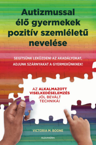 Autizmussal l gyermekek pozitv szemllet nevelse