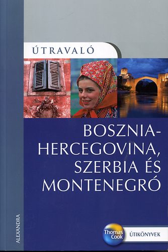 Bosznia-Hercegovina, Szerbia s Montenegr