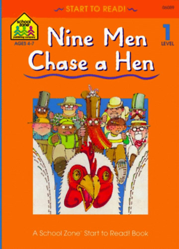 Nine Men Chase a Hen (Start to Read! - Level 1)