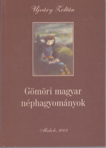 Gmri magyar nphagyomnyok