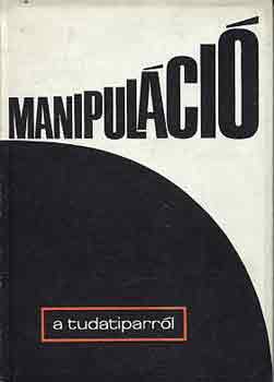 Manipulci (a tudatiparrl)