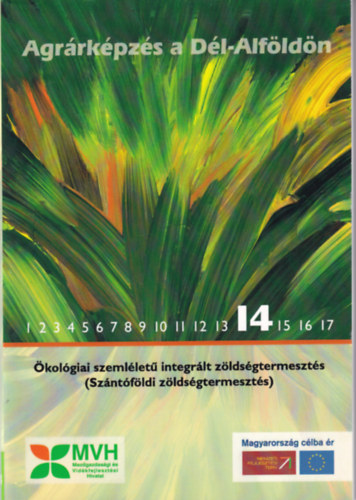 kolgiai szemllet integrlt zldsgtermeszts (Szntfldi zldsgtermeszts)