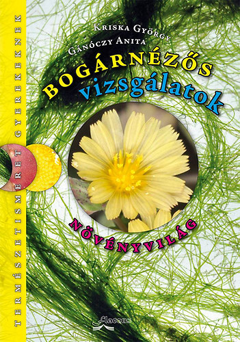 Bogrnzs vizsglatok - Nvnyvilg