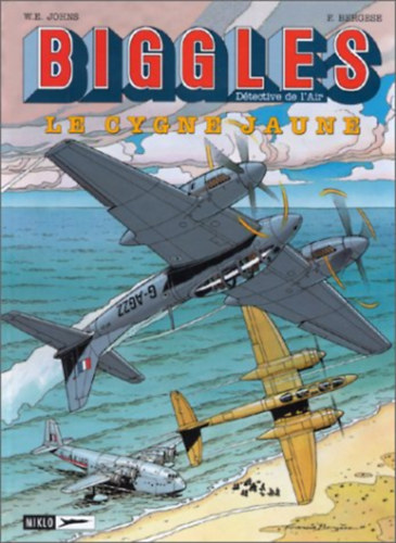 Bergse; Asso; Johns - Biggles. Comic: Biggles, Bd.1, Der gelbe Schwan
