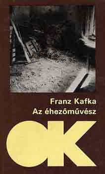 Franz Kafka - Az �hez�m�v�sz