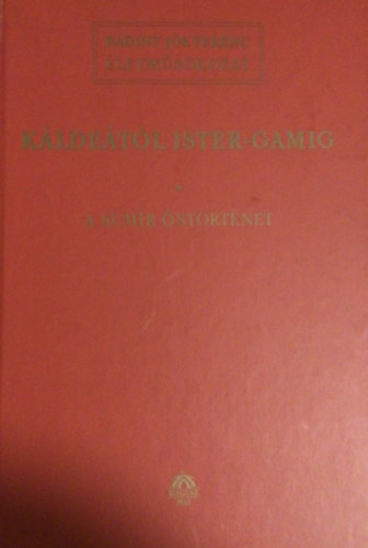 Kldetl Ister-gamig I.: A sumir strtnet