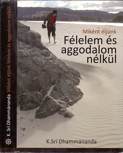 Miknt ljnk flelem s aggodalom nlkl