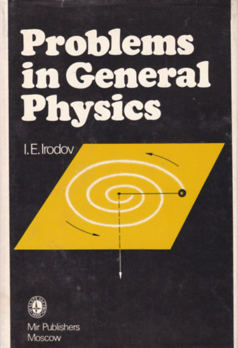 I. E. Irodov - Problems in General Physics