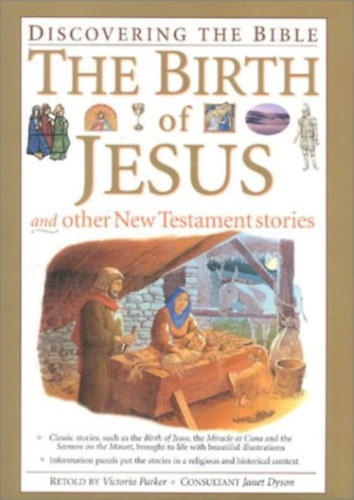 The Birth of Jesus and Other New Testament Stories (Discovering The Bible)