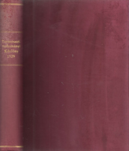 Termszettudomnyi Kzlny 1929. teljes vfolyam (hiny: mjus 1., jlius 1.)