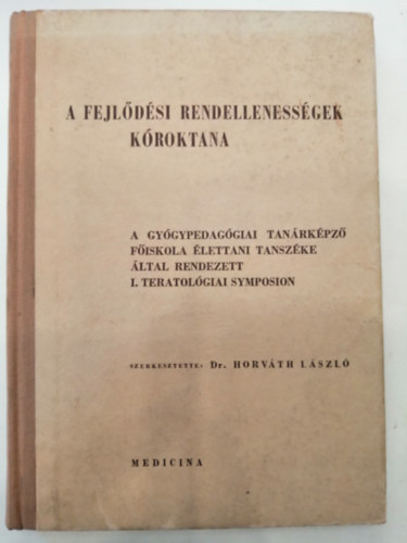 A fejl�d�si rendelleness�gek k�roktana