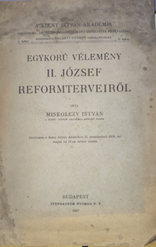 Egykor� v�lem�ny II. J�zsef reformterveir�l