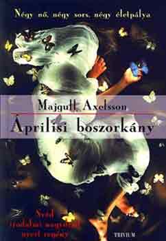 Majgull Axelsson - prilisi boszorkny