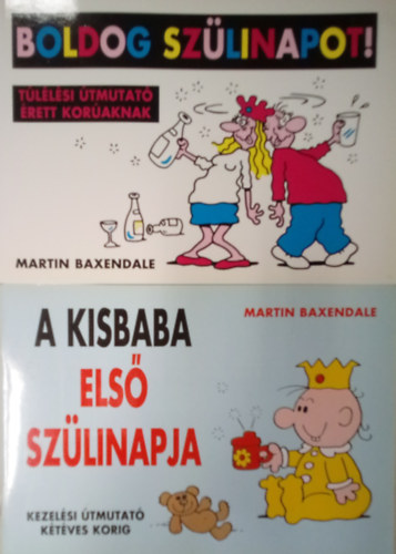 2 db. humoros tmutat fzet: Boldog szlinapot + A kisbaba els szlinapja