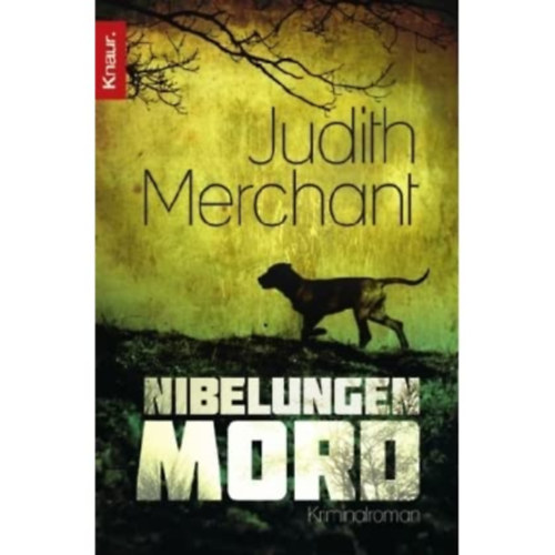Judith Merchant - Nibelungen Mord