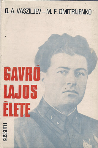 Gavr Lajos lete