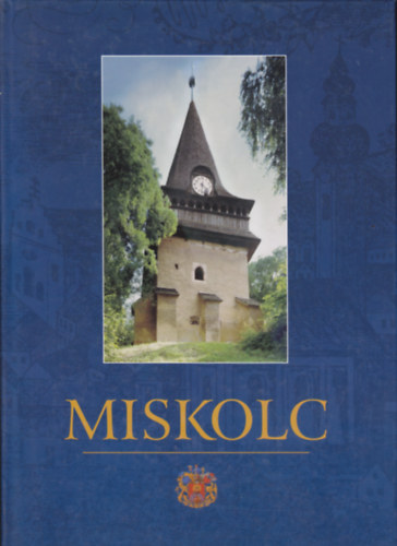 Miskolc (Fotalbum)