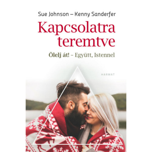 Kenny Sanderfer & Sue Johnson - Kapcsolatra teremtve