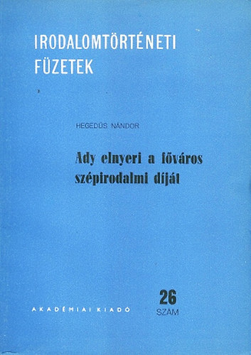 Ady elnyeri a fvros szpirodalmi djt