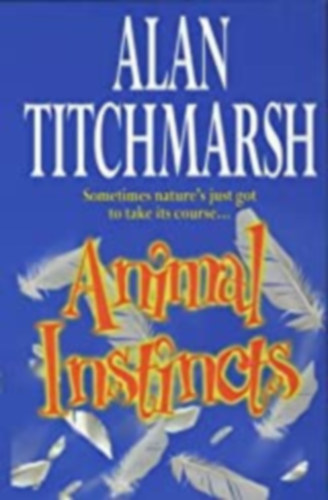 Alan Titchmarsh - Animal Instincts