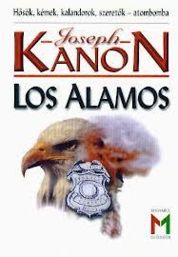 Joseph Kanon - Los Alamos