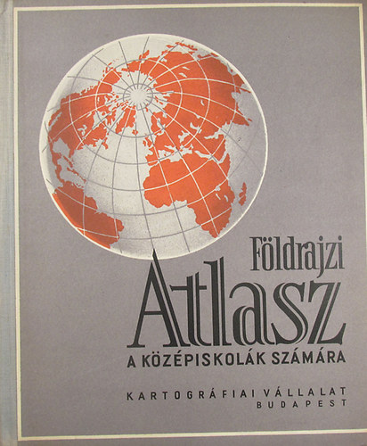 Fldrajzi atlasz a kzpiskolk szmra