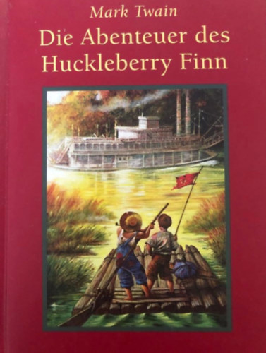 Die Abenteuer des Huckleberry Finn (Zeichnungen von Wolfgang Quaiser)