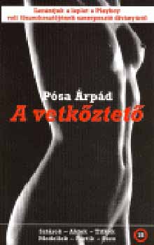 Pósa Árpád - A vetkőztető