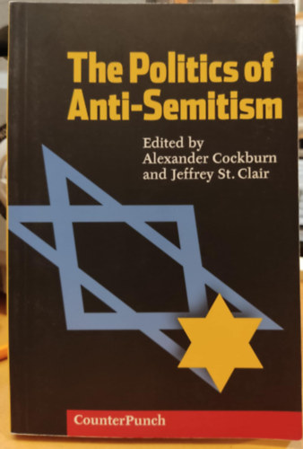 The Politics of Anti-Semitism (CounterPunch)