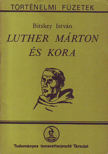 Luther Mrton s kora - Trtnelmi Fzetek