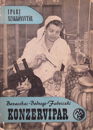Konzervipar (Ipari Szakknyvtr)