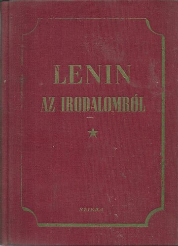 Az irodalomrl (Szemelvnyek Lenin mveibl, leveibl)