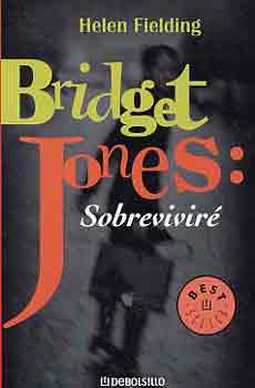 Helen Fielding - Bridget Jones:Sobrevivir