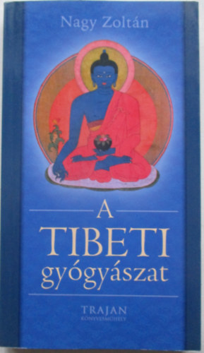 A tibeti gy�gy�szat