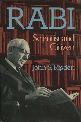 Rabi - Scientist and Citizen