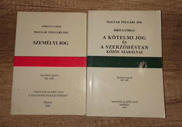 2 jogi alapk�nyv: Szem�lyi jog, A k�telmi jog �s a szerz�d�stan k�z�s szab�lyai
