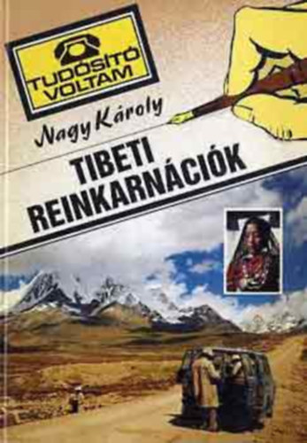 Tibeti reinkarncik (Dediklt)