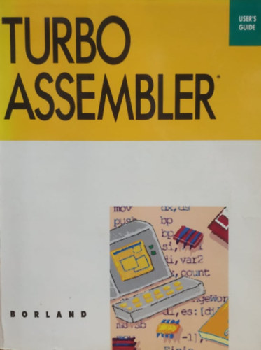 Turbo Assembler User's Guide Version 1.0