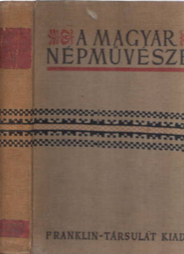 A magyar n�pm�v�szet II.: Erd�ly