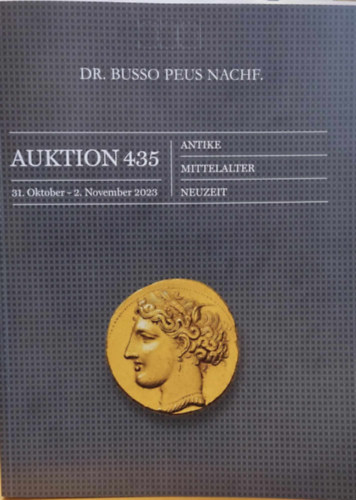 Dr. Busso Peus Nachf. - Auktion 435 - Antike, Mittelalter, Neuzeit (31. Oktober - 2. November 2023)