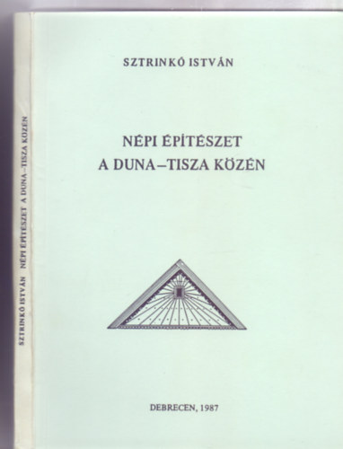 Npi ptszet a Duna-Tisza kzn (Studia Folkloristica et Ethnographica)