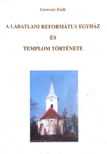 A lbatlani Reformtus egyhz s templom trtnete