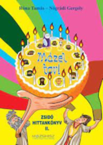 Mazel tov! Zsid hittanknyv II.