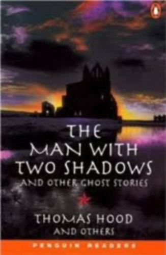 THE MAN WITH TWO SHADOWS AND OTHER STORIES 3.