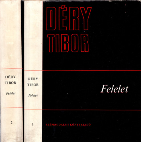 Dry Tibor - Felelet I-II.